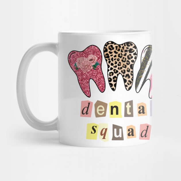 Dental Squad by Satic